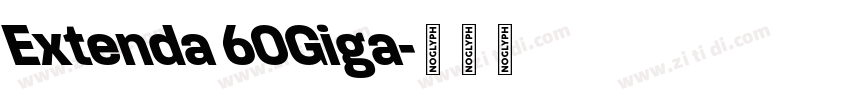 Extenda 60Giga字体转换